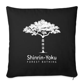 Shinrin Yoku Waldbaden Natur - Sofakissenbezug 45 x 45 cm - Schwarz - Vorne