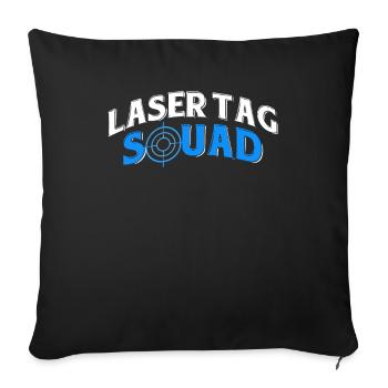 Laser Tag Squad Laser Tag Tournament Gift - Sofa pillowcase 17,3'' x 17,3'' (45 x 45 cm) - black - Front