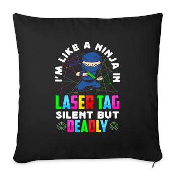 Laser Tag Ninja Silent But Deadly Lasertag Set - Sofa pillowcase 17,3'' x 17,3'' (45 x 45 cm) - black - Front