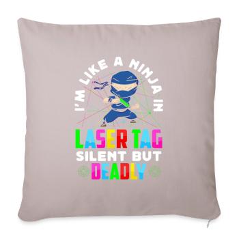 Laser Tag Ninja Silent But Deadly Lasertag Set - Sofakissenbezug 45 x 45 cm - helles Taupe - Vorne
