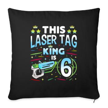 Lasertag King Is 6 Birthday Boy Indoor Laser Tag - Sofa pillowcase 17,3'' x 17,3'' (45 x 45 cm) - black - Front