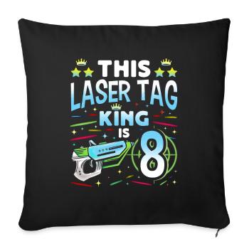 Lasertag King Is 8 Birthday Boy Indoor Laser Tag - Sofakissenbezug 45 x 45 cm - Schwarz - Vorne