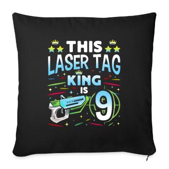 Lasertag King Is 9 Birthday Boy Indoor Laser Tag - Sofakissenbezug 45 x 45 cm - Schwarz - Vorne