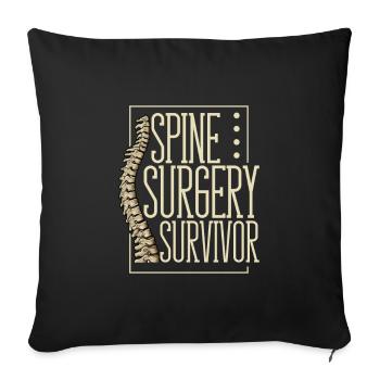 Spine Surgery Survivor - Back Surgery - Sofa pillowcase 17,3'' x 17,3'' (45 x 45 cm) - black - Front