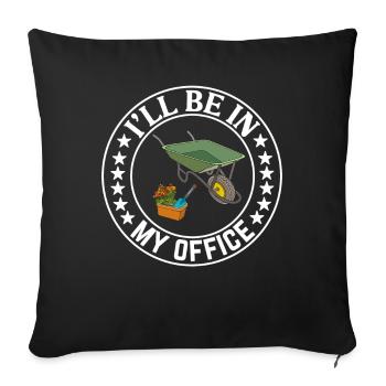 I'll be in my office the Garden Work with Flowers - Sofa pillowcase 17,3'' x 17,3'' (45 x 45 cm) - black - Front