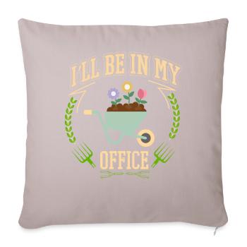 I'll be in my office the Garden Work with Flowers - Sofa pillowcase 17,3'' x 17,3'' (45 x 45 cm) - light taupe - Front