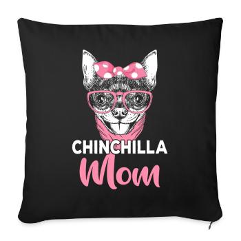 Chinchilla Mom Funny Pet Owner - Sofa pillowcase 17,3'' x 17,3'' (45 x 45 cm) - black - Front