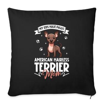 American Hairless Terrier Mom - Sofa pillowcase 17,3'' x 17,3'' (45 x 45 cm) - black - Front