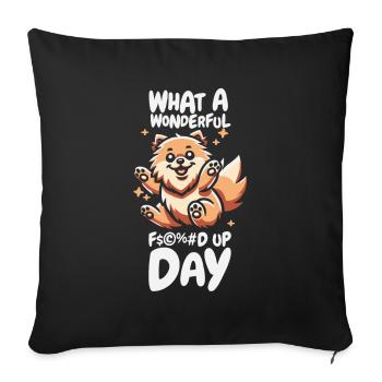 Pomeranian Fucked Up Day - Sofa pillowcase 17,3'' x 17,3'' (45 x 45 cm) - black - Front
