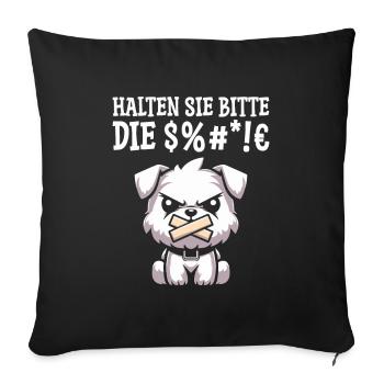 Wheaten Terriers, please keep your mouth shut - Sofa pillowcase 17,3'' x 17,3'' (45 x 45 cm) - black - Front