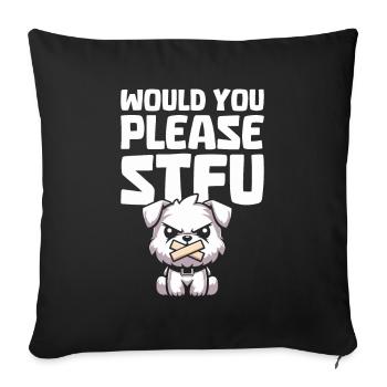 Wheaten Terrier Stfu Would You Please Shut Up - Sofa pillowcase 17,3'' x 17,3'' (45 x 45 cm) - black - Front