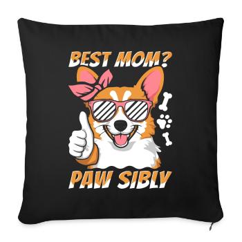 Corgi Mutter Meilleure maman Pawsibly - Housse de coussin décorative 45 x 45 cm - noir - Devant