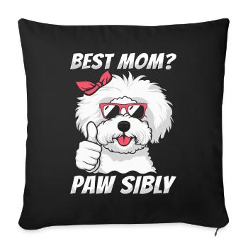 Bichon Frize Mutter Best Mom Pawsibly - Sofa pillowcase 17,3'' x 17,3'' (45 x 45 cm) - black - Front