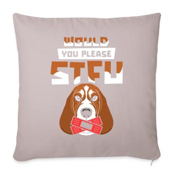 Bassett Dog Stfu Would You Please Shut Up - Sofa pillowcase 17,3'' x 17,3'' (45 x 45 cm) - light taupe - Front