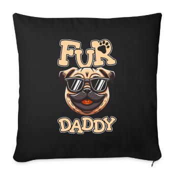 Pug Dog Father Dog Dad For Daddy - Sofa pillowcase 17,3'' x 17,3'' (45 x 45 cm) - black - Front