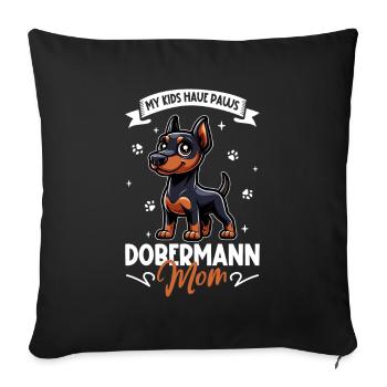 Dobermann Mama - Sofakissenbezug 45 x 45 cm - Schwarz - Vorne