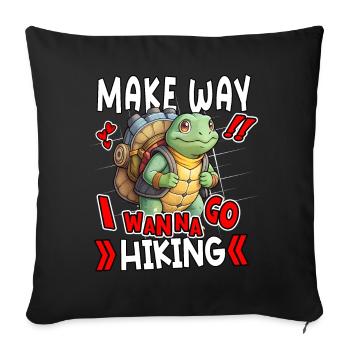 Make Way I Wanna Go Hiking Cute Turtle - Sofa pillowcase 17,3'' x 17,3'' (45 x 45 cm) - black - Front