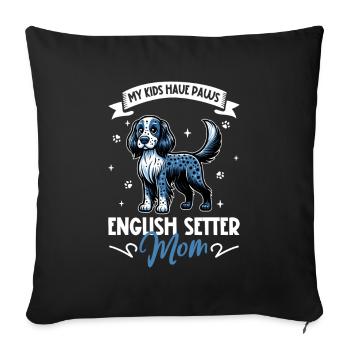 English Setter Mom - Sofa pillowcase 17,3'' x 17,3'' (45 x 45 cm) - black - Front
