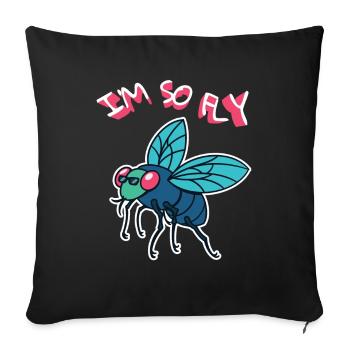 I ́M So Fly Fly Insects Fly - Sofa pillowcase 17,3'' x 17,3'' (45 x 45 cm) - black - Front