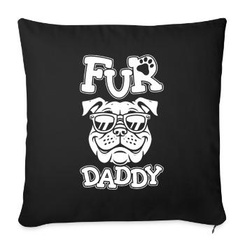 Bulldog Dog Dad For Daddy - Sofa pillowcase 17,3'' x 17,3'' (45 x 45 cm) - black - Front