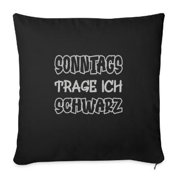 Le dimanche, je porte du noir Dire couleur noir - Housse de coussin décorative 45 x 45 cm - noir - Devant