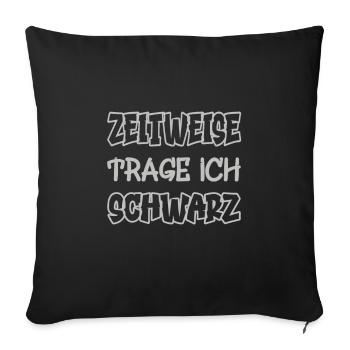 Parfois, je porte du noir en disant couleur noire - Housse de coussin décorative 45 x 45 cm - noir - Devant