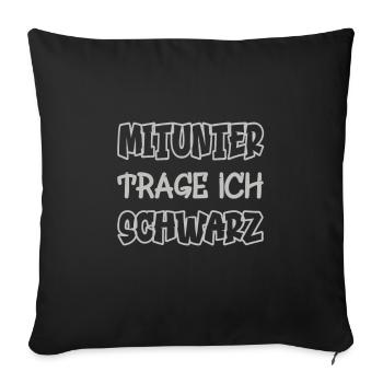 Parfois, je porte du noir en disant couleur noire - Housse de coussin décorative 45 x 45 cm - noir - Devant