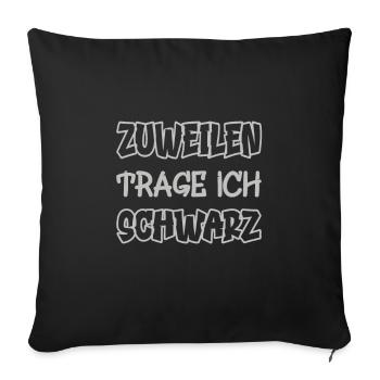 Parfois, je porte du noir en disant couleur noire - Housse de coussin décorative 45 x 45 cm - noir - Devant