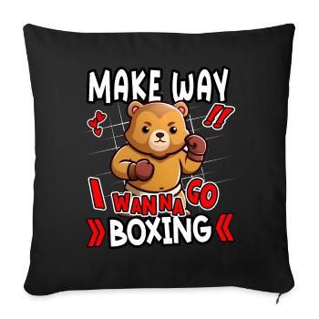Make Way I Wanna Go Boxe Drôle d’Ours Design - Housse de coussin décorative 45 x 45 cm - noir - Devant