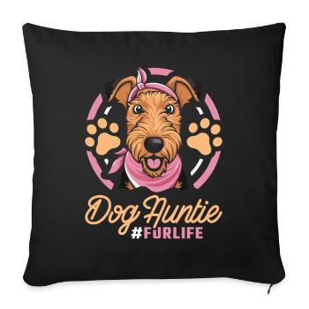 Airedale Terrier Dog Aunt Fur Life - Sofakissenbezug 45 x 45 cm - Schwarz - Vorne