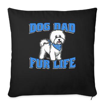 Bichon Frize Dog Dad For Life - Sofa pillowcase 17,3'' x 17,3'' (45 x 45 cm) - black - Front