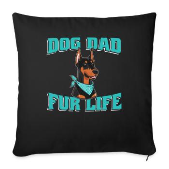 Doberman Dog Dad For Life - Housse de coussin décorative 45 x 45 cm - noir - Devant