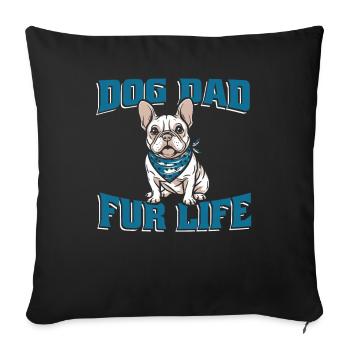 Bouledogue Français Chien Papa Fourrure Vie - Housse de coussin décorative 45 x 45 cm - noir - Devant