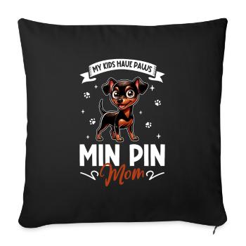 Miniature Pinscher Mom - Sofa pillowcase 17,3'' x 17,3'' (45 x 45 cm) - black - Front