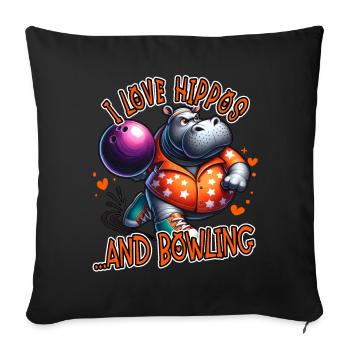I Love Hippos and Bowling Funny - Sofa pillowcase 17,3'' x 17,3'' (45 x 45 cm) - black - Front