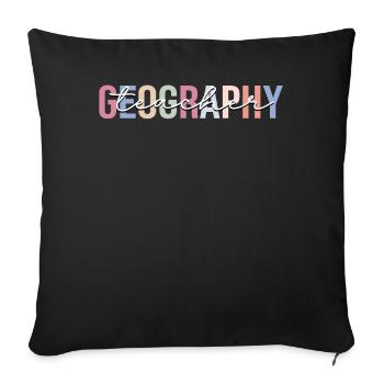 Geography teacher Geographer - Sofa pillowcase 17,3'' x 17,3'' (45 x 45 cm) - black - Front