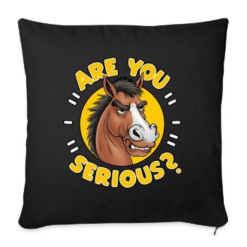 T’es sérieux? Cheval drôle - Housse de coussin décorative 45 x 45 cm - noir - Devant