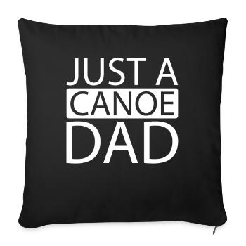Canoë Canoéiste Juste un papa canoë - Housse de coussin décorative 45 x 45 cm - noir - Devant