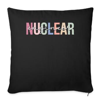 Nuclear Engineer Engineering - Sofa pillowcase 17,3'' x 17,3'' (45 x 45 cm) - black - Front