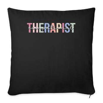 Occupational Therapist Occupational Therapy O - Sofa pillowcase 17,3'' x 17,3'' (45 x 45 cm) - black - Front