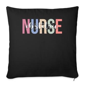 Obstetrics Nurse OB Obgyn Sick - Sofa pillowcase 17,3'' x 17,3'' (45 x 45 cm) - black - Front