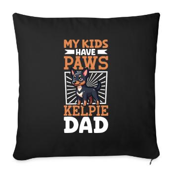 Australian Kelpie Dad - Sofa pillowcase 17,3'' x 17,3'' (45 x 45 cm) - black - Front