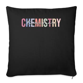 Chemistry Teacher Chemist - Sofa pillowcase 17,3'' x 17,3'' (45 x 45 cm) - black - Front