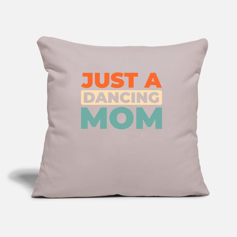 Danseuse Danseuse Juste Une Maman Dansante Housse de coussin décorative 45 x 45 cm