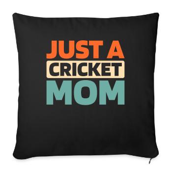 Cricket Just A Cricket Mom - Sofa pillowcase 17,3'' x 17,3'' (45 x 45 cm) - black - Front