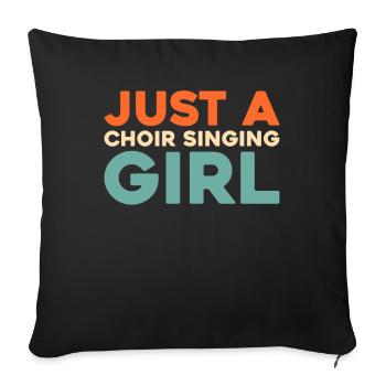 Chanteuse de chorale Juste une chanteuse de chorale - Housse de coussin décorative 45 x 45 cm - noir - Devant