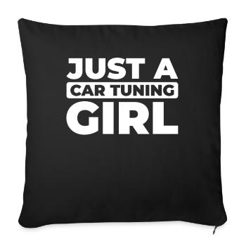 Schrauber Tuning Tuner Just A Car Tuning Girl - Sofa pillowcase 17,3'' x 17,3'' (45 x 45 cm) - black - Front