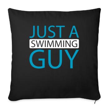 Schwimmen Schwimmer Just A Swimming Guy - Sofakissenbezug 45 x 45 cm - Schwarz - Vorne