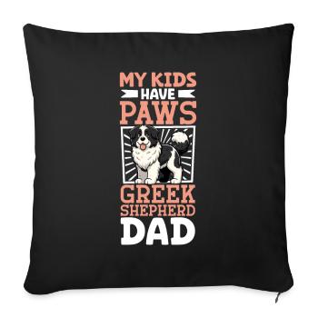Greek Shepherd Dad - Sofa pillowcase 17,3'' x 17,3'' (45 x 45 cm) - black - Front