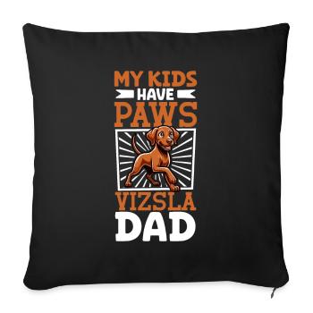Magyar Vizsla Papa - Sofa pillowcase 17,3'' x 17,3'' (45 x 45 cm) - black - Front